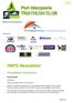 PMTC Newsletter ISSUE 4 AUG Newsletter proudly supported by. Finance & Insurance made easy. And sponsors. Presidents Report.