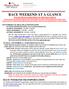 RACE WEEKEND AT A GLANCE PLEASE READ EVERYTHING IN THIS DOCUMENT!