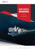 RED ROCK Product Portfolio Red Rock Marine AS