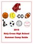 2015 Holy Cross High School Summer Camp Guide