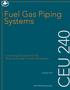 Fuel Gas Piping Systems CEU 240. Continuing Education from the American Society of Plumbing Engineers. October ASPE.