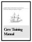 JAMESTOWN-YORKTOWN FOUNDATION Jamestown Settlement Maritime Program. Crew Training Manual