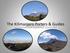 The Kilimanjaro Porters & Guides. My Motivational Inspiration- Karen Jolly