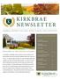 KIRKBRAE NEWSLETTER WELCOME TO THE 2016 FALL SEASON! KIRKBRAE COUNTRY CLUB GOLF, DINING, & SOCIAL NEWS AND EVENTS TABLE OF CONTENTS