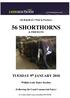 56 SHORTHORNS. TUESDAY 9 th JANUARY Within Leek Dairy Section & FRIESIANS. (Following the Usual Commercial Entry)