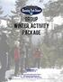 Group Winter Activity Package