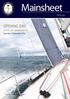 Mainsheet OPENING DAY. OF THE 132 ND SAILING SEASON Saturday 3 September 2016 WINTER Published by the Royal Queensland Yacht Squadron