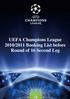 UEFA Champions League 2010/2011 Booking List before Round of 16 Second Leg