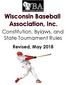 Wisconsin Baseball Association, Inc. Constitution, Bylaws, and State Tournament Rules