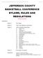 JEFFERSON COUNTY BASKETBALL CONFERENCE BYLAWS, RULES AND REGULATIONS
