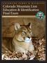 Colorado Mountain Lion Education & Identification Final Exam