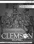 September 28, 1977 Clemson played its first volleyball match and was victorious over USC-Spartanburg, 15-9, 13-15,