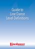 Guide to Line Dance Level Defi nitions