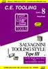 C.E. TOOLING. Section 8. Pricing Booklet COLE ENGINEERED. SALVAGNINI TOOLING STYLE Type III. For S2, S4.25, S4.3, S4.4, Pluri, and compatible machine
