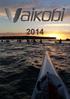 it is a way of life. is not just a pastime, Vaikobi is a brand born in Sydney, Australia where competing in Ocean Sports you performing at your best.