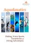Aquafanatics. Fishing, Water Sports, Excursions and Diving Adventures