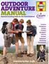 Adventure MAnuAl. Foreword by Bear Grylls. Essential Scouting skills for the Great Outdoors