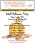 COLONIAL C NNECT. Adult Halloween Party Friday, October 30th Entertainment with Jimmy Leggs Band Buffet 7pm