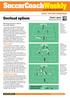 SoccerCoachWeekly. Overload options. Steven Lapere Aldershot Town Under-10s. Attacking awareness with an eye on the defence