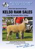 KELSO RAM SALES. The Future s Bright, the Future s Blue BLUEFACED LEICESTER SHEEP BREEDERS ASSOCIATION. Border Union Agricultural Society