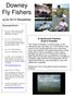 Downey Fly Fishers. June 2012 Newsletter. Al Quattrocchi Presents Road to Paradise. Upcoming Events: