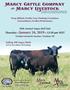 Deep-Ribbed, Fertile, Easy-Fleshing Cowmakers Extraordinary Feedlot Performance. 58th Annual Angus Bull Sale. Gordon Livestock Auction Gordon, NE