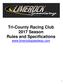 Tri-County Racing Club 2017 Season Rules and Specifications