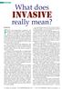INVASIVE. What does. really mean? FOSAF s court application is underway. The FEATURE