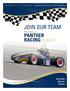University of Pittsburgh Swanson School of Engineering. Join our Team. Become a. Panther Racing sponsor. Design it build it race it