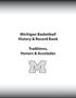 Michigan Basketball History & Record Book. Traditions, Honors & Accolades