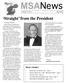 MSANews. Volume 13, No. 1 May Straight from the President. George Gilliam