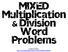 MIXED Multiplication & Division Word Problems. by Beth Steadman