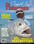 GTS DESTRUCTION NEW Issue 258 february/march 2018 TROUT GOLDEN ... MASTERS OF LESSONS ON LARGEMOUTH CONSERVANCY FLY-TYING PRODUCTS AND GEAR