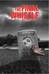 The Final WhisTle. 1st edition 2012 ISBN: eisbn: Text by Martyn Hillery. Cover Design by Steven Willeboordse