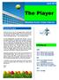 The Player. April Wembley Downs Tennis Club Inc. From the President. Coming up APRIL