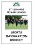 ST LEONARDS PRIMARY SCHOOL SPORTS INFORMATION BOOKLET