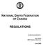 NATIONAL DARTS FEDERATION REGULATIONS OF CANADA REVISED & DISTRIBUTED BY: MARY DEZAN NDFC GENERAL SECRETARY