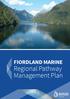 FIORDLAND MARINE. Regional Pathway Management Plan