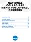 NATIONAL COLLEGIATE MEN S VOLLEYBALL RECORDS