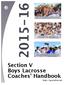 Section V Boys Lacrosse Coaches Handbook.