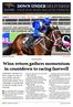 THURSDAY, JANUARY 17, 2019 PREVIEW. Winx return gathers momentum in countdown to racing farewell