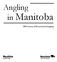 Angling in Manitoba Survey of Recreational Angling