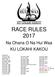 RACE RULES Na Ohana O Na Hui Waa KU LOKAHI KAKOU