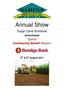 Annual Show. Sugar Cane Schedule. Sarina Community Bank Branch MAJOR SPONSOR