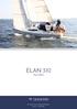 ELAN 310. Year DIAMOND Yachts, Yachtzentrum Baltic Bay Börn Laboe