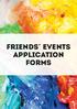 friends events APPLICATION Forms