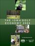 The Iowa Golf Economy Published July 2007 through an agreement with