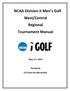 NCAA Division II Men s Golf West/Central Regional Tournament Manual