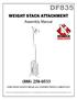 WEIGHT STACK ATTACHMENT. Assembly Manual (888) FOR YOUR SAFETY READ ALL INSTRUCTIONS CAREFULLY