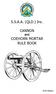 S.S.A.A. (QLD.) Inc. CANNON and COEHORN MORTAR RULE BOOK Edition